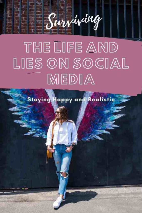 10 Ways To Survive Social Media Life and Lies 1 social media life and lies
