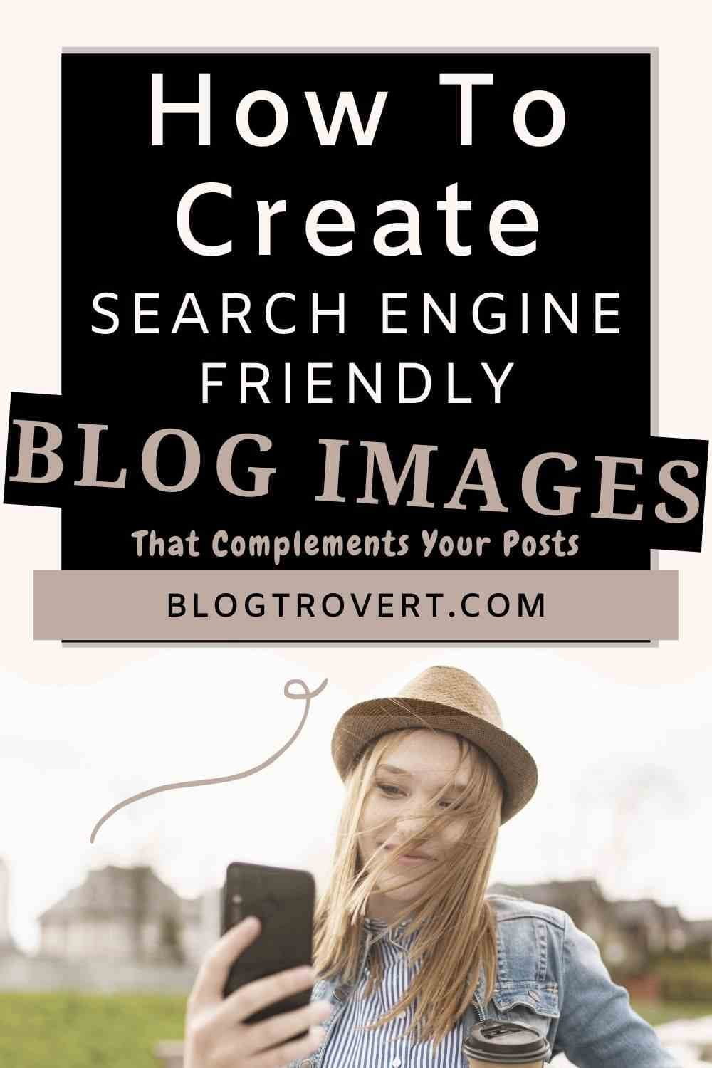 How To Create SEO Friendly Blog Post Images 1 Create SEO friendly images