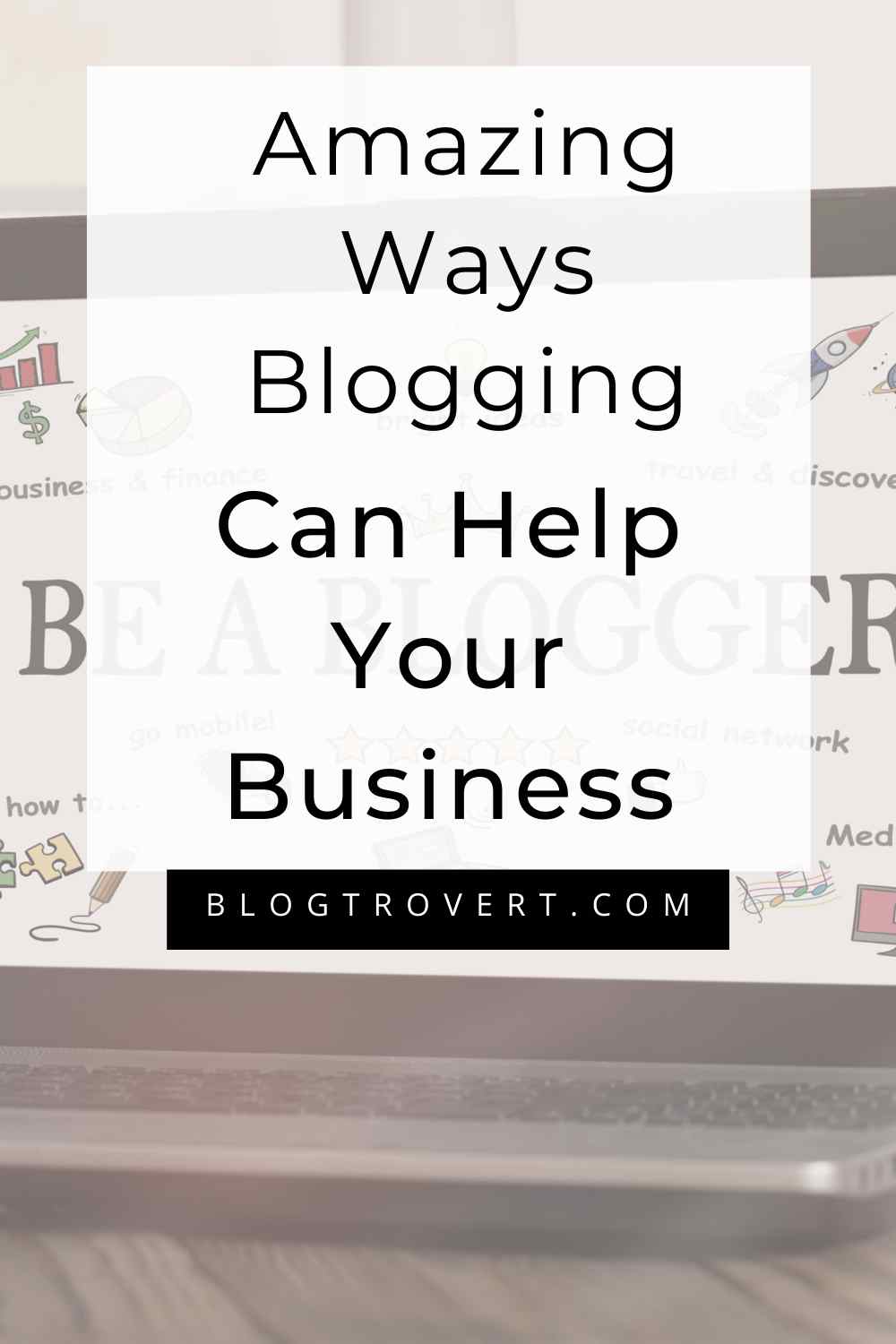 How To Further your Business With Your Blog 4
