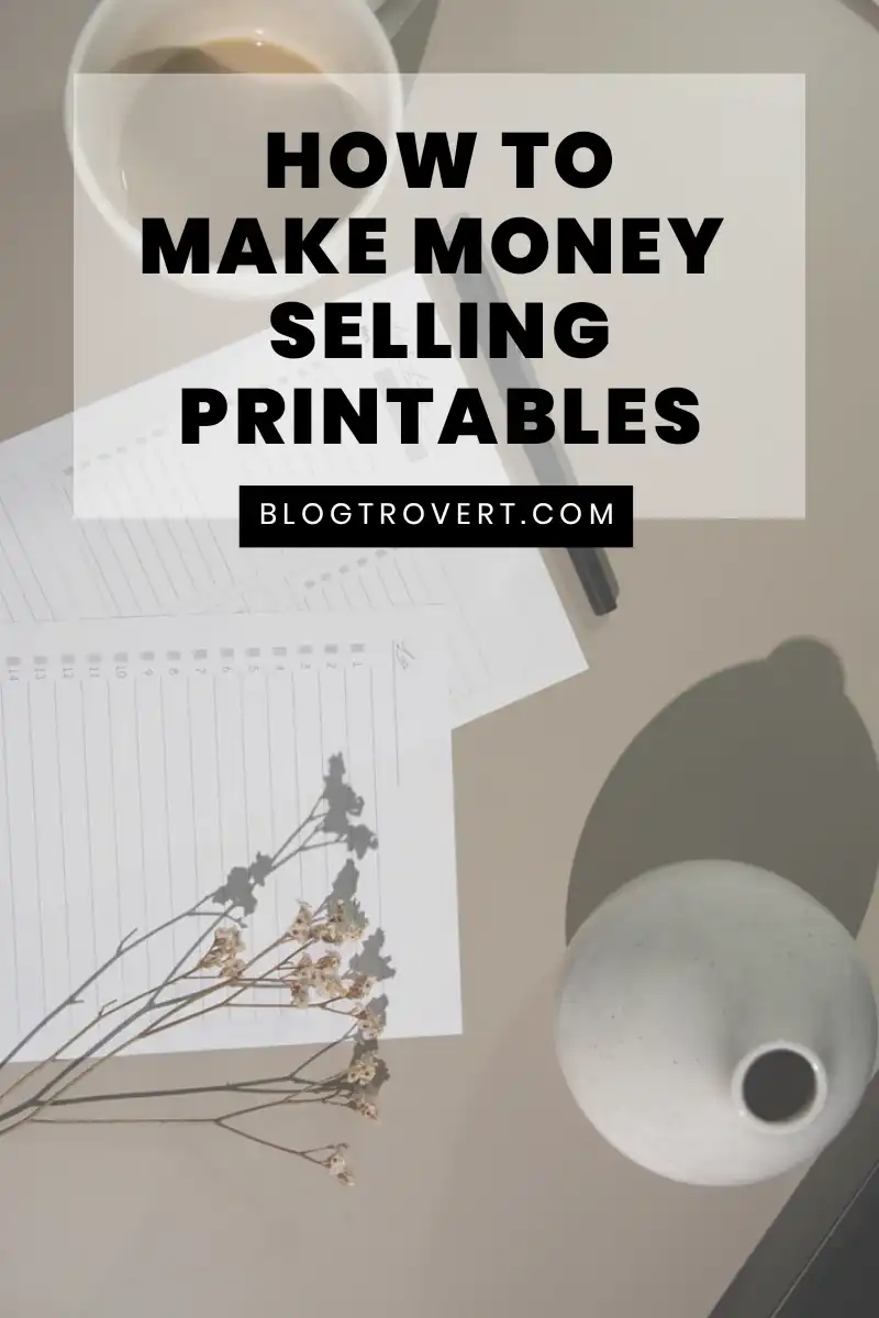 How to make money selling printables online in [year] 3