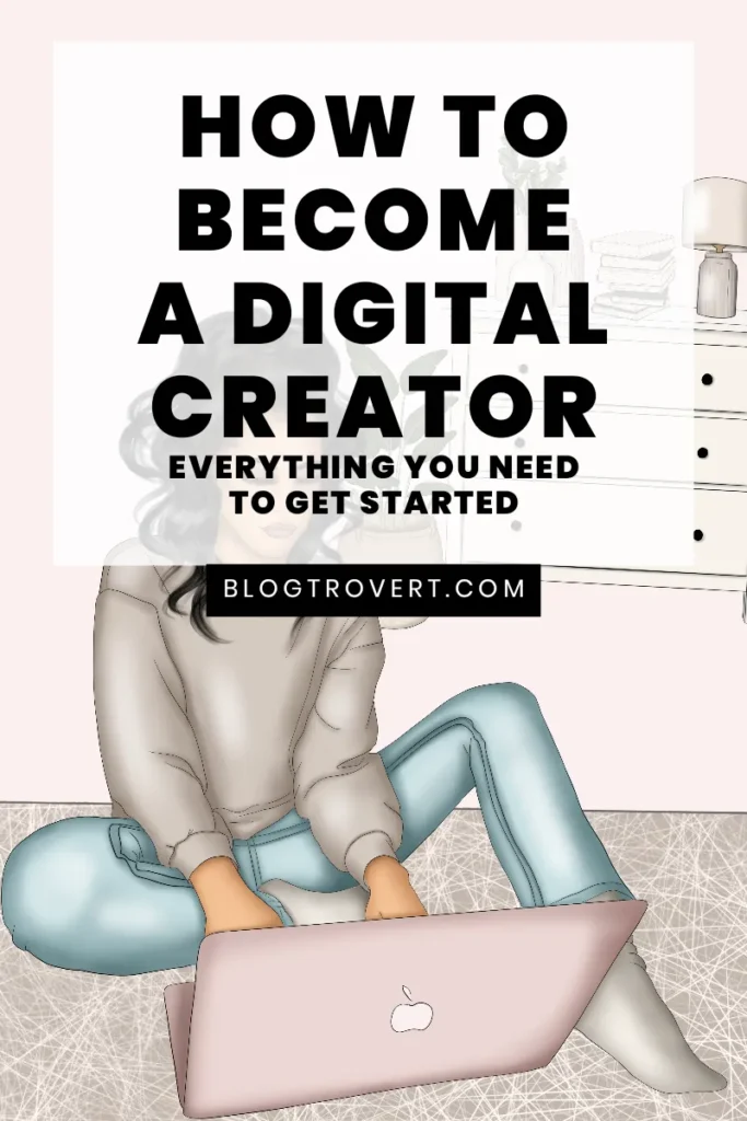 How to become a digital creator