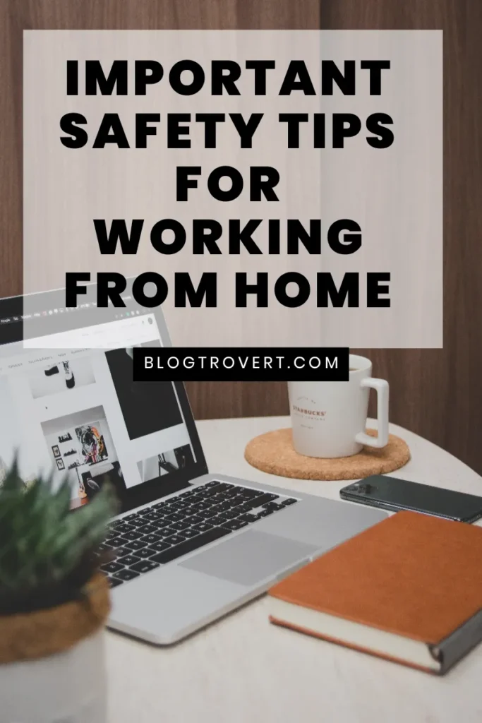 Safety tips for working from home