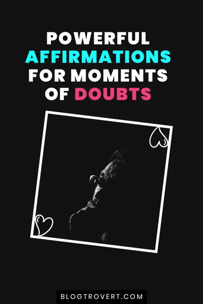 75 Positive Affirmations for Self-doubt - Transform Your Thoughts 1 Affirmations for self-doubt