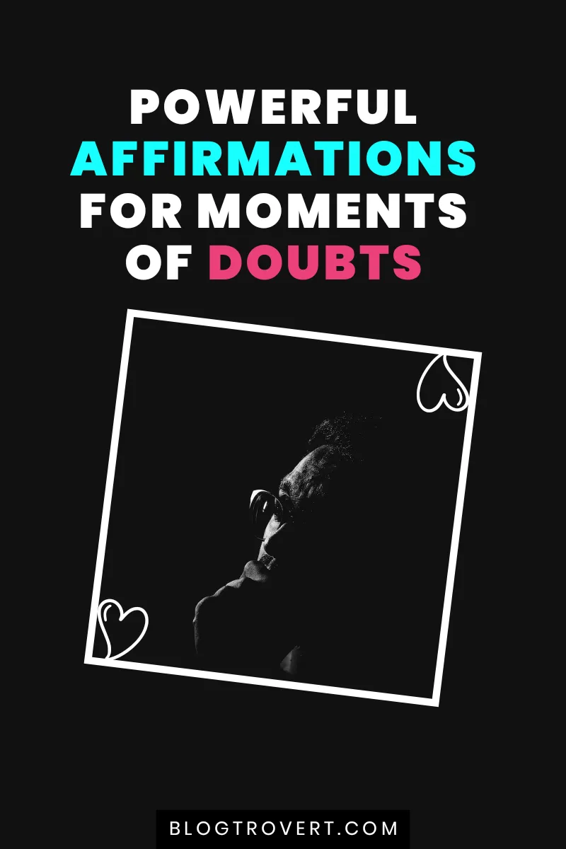75 Positive Affirmations for Self-doubt - Transform Your Thoughts 1