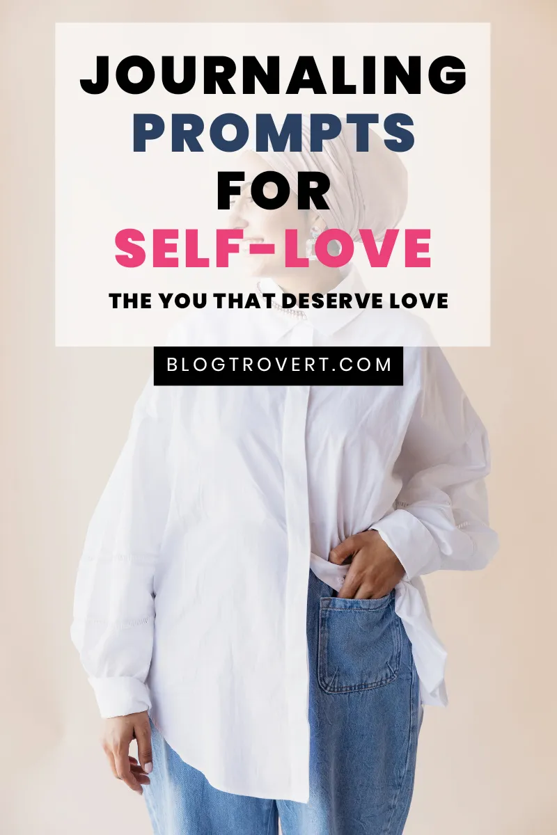 60 helpful Journal Prompts for Self-love 5