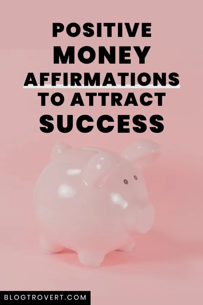 Positive Money Affirmations