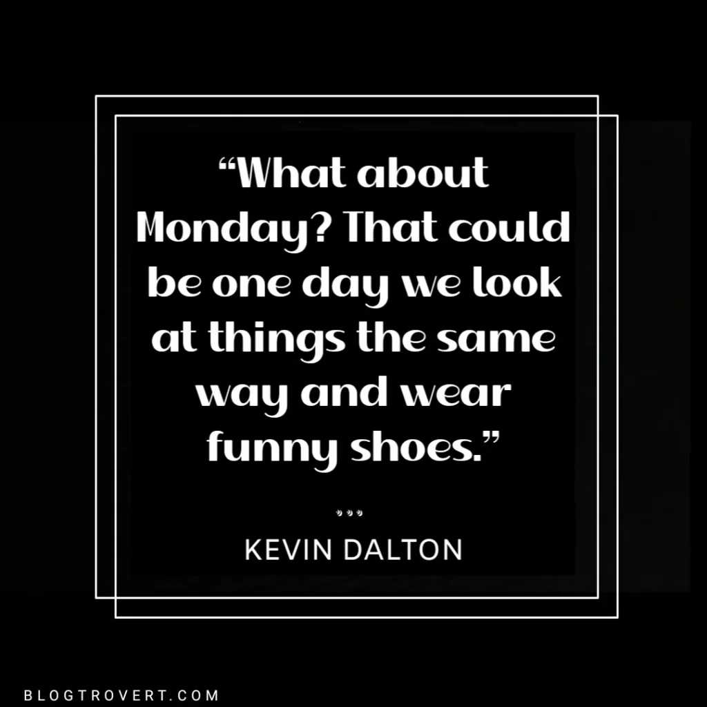 funny Monday quotes