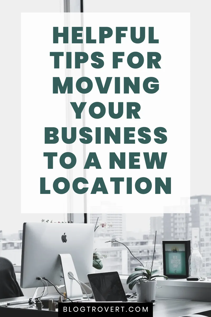 5 Tips To Help You Move Your Business Quick And Easily 5