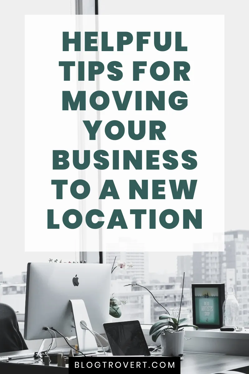 5 Tips To Help You Move Your Business Quick And Easily 8