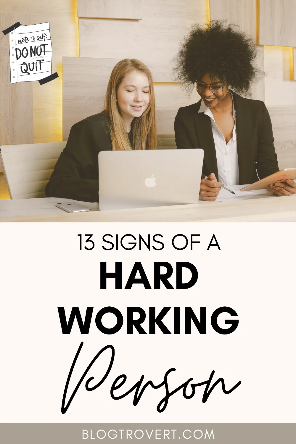 Qualities of a Hardworking Person - 13 Signs you are one 2
