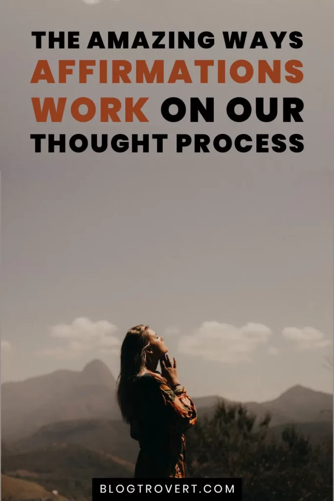 Do Affirmations Work? Amazing ways they change our thoughts 5 Do affirmations work