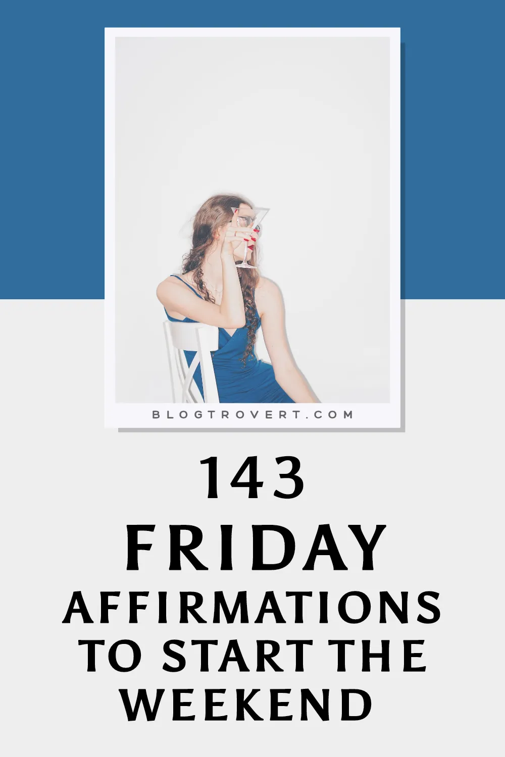 143 uplifting Friday affirmations to start the weekend right 4