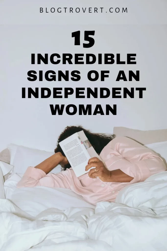 characteristics of an independent woman