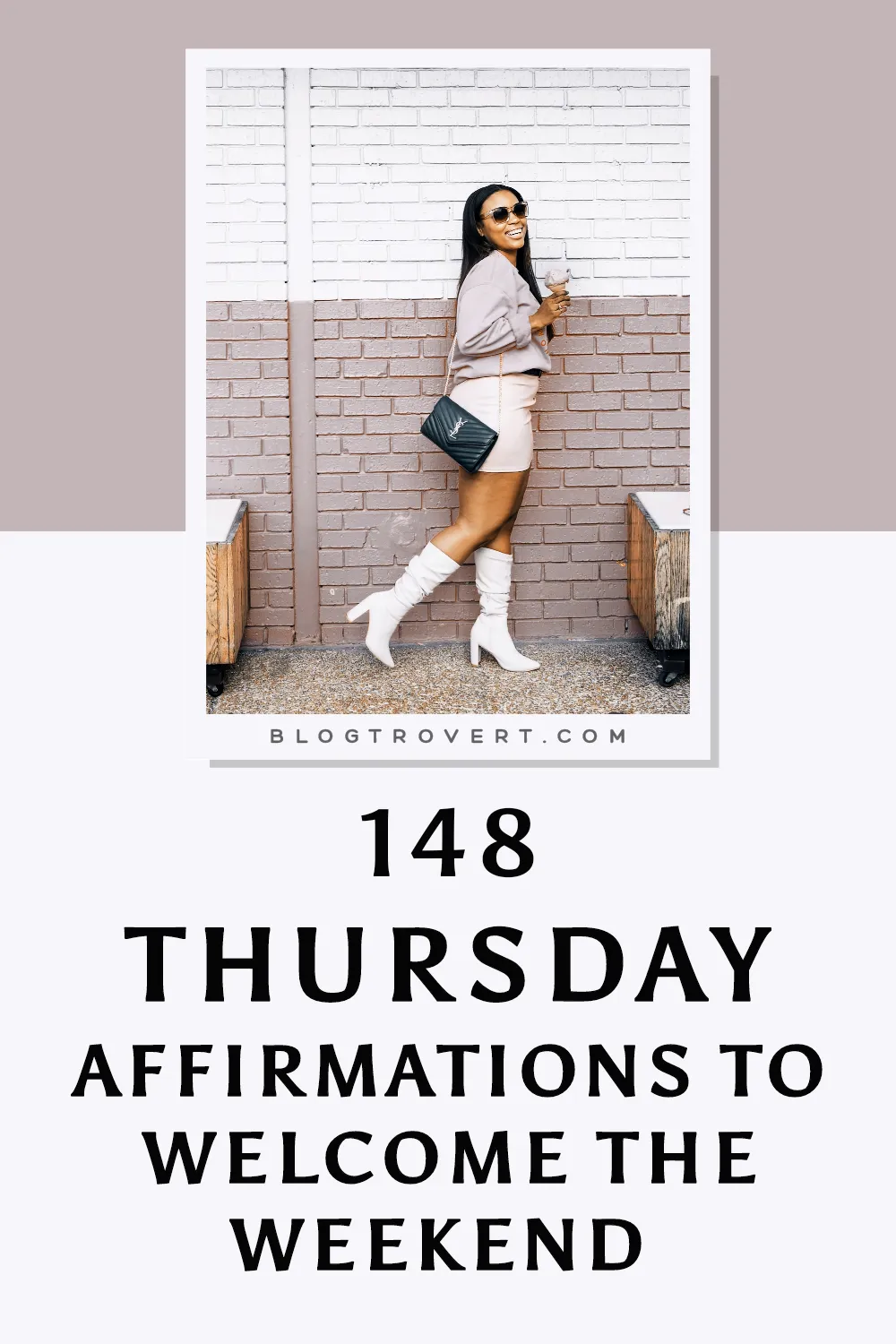 148 positive Thursday affirmations to boost your mood and end the week 2