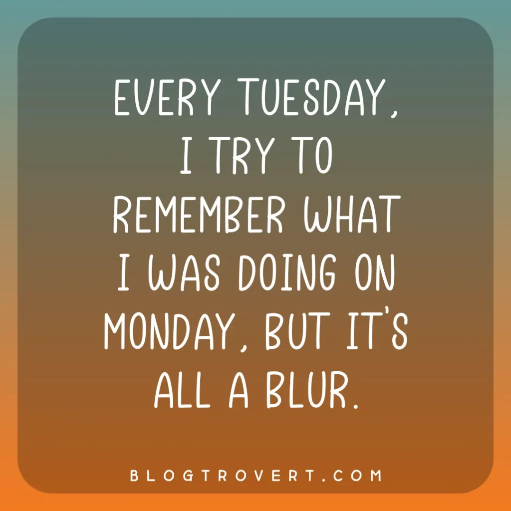 Funny Tuesday motivational quotes