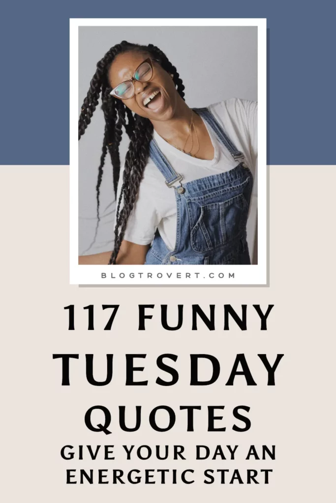 Funny Tuesday Quotes