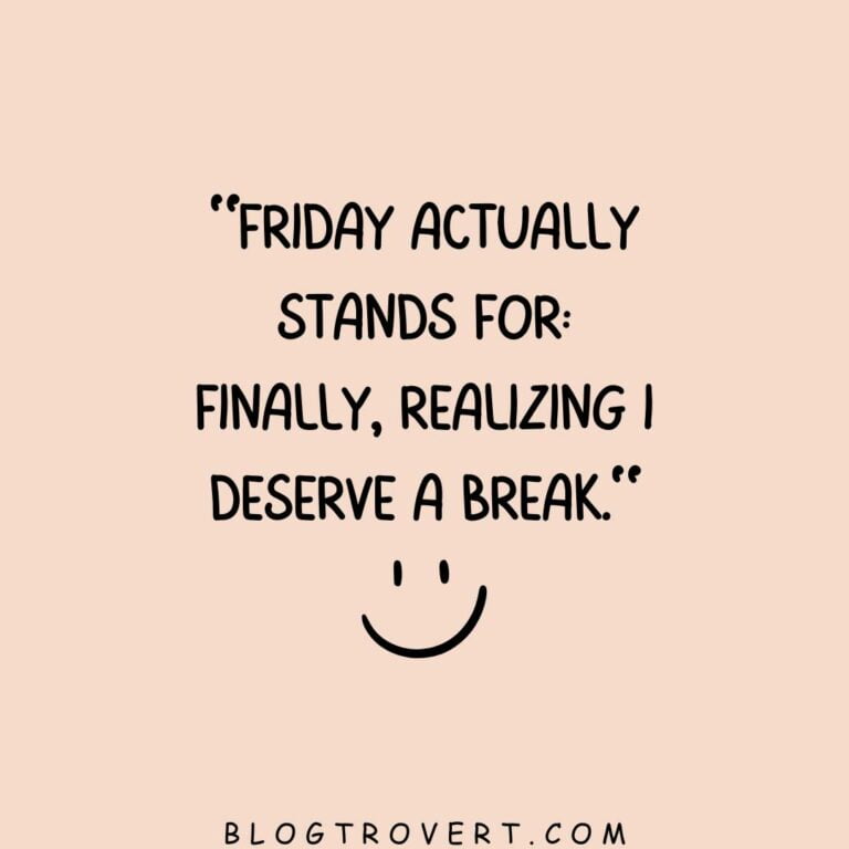 143 Humorous Funny Friday Quotes To Kickstart Your Weekend