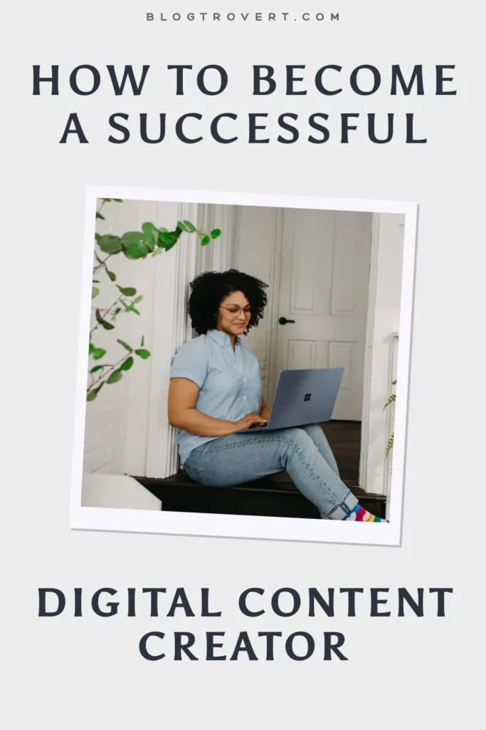 How to become a digital content creator