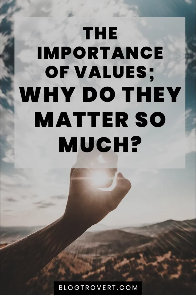 The Importance of Values