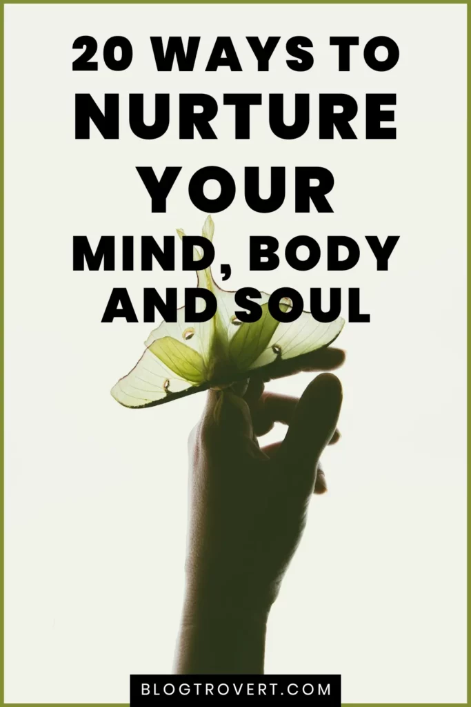 Nurture your soul