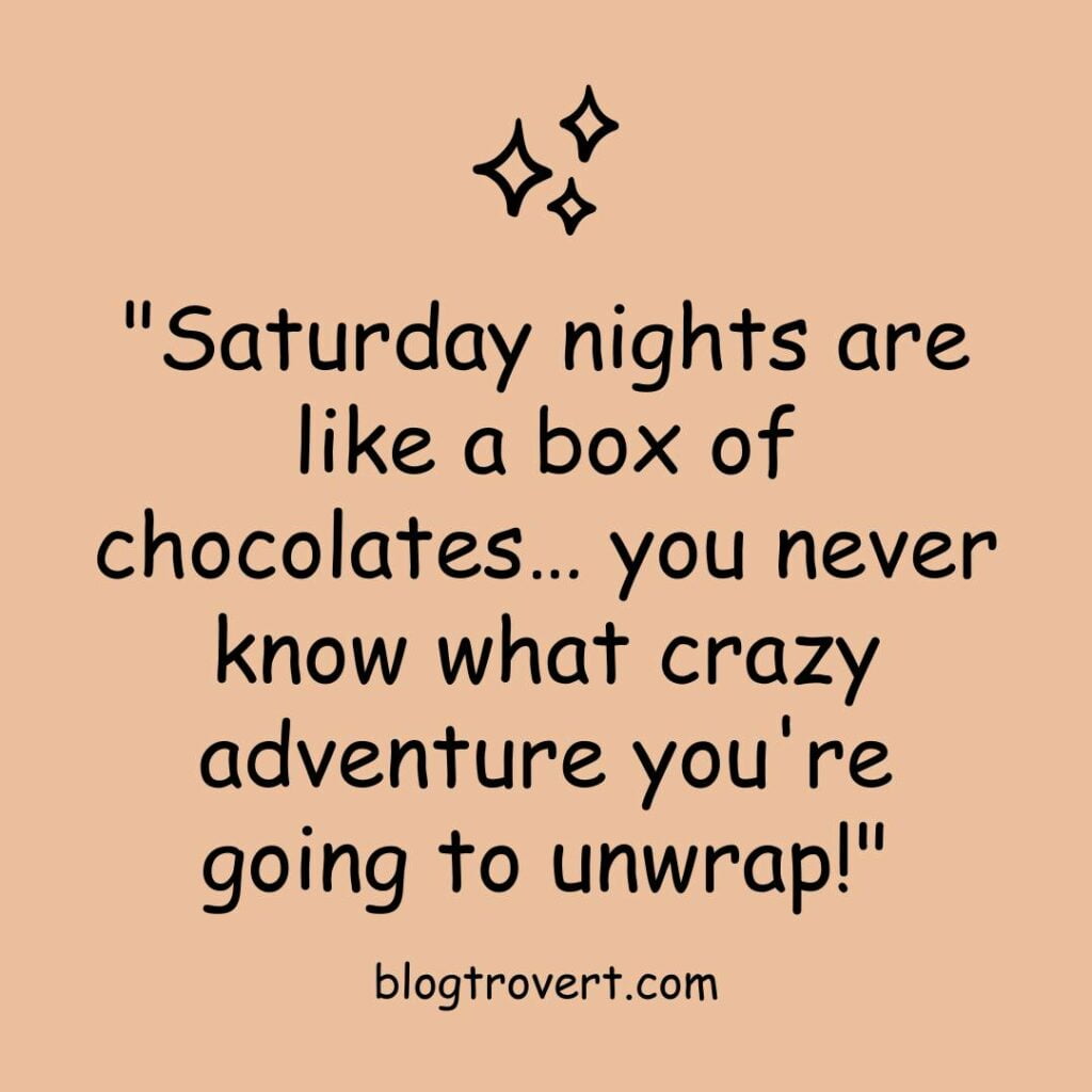 Funny Saturday Night quotes