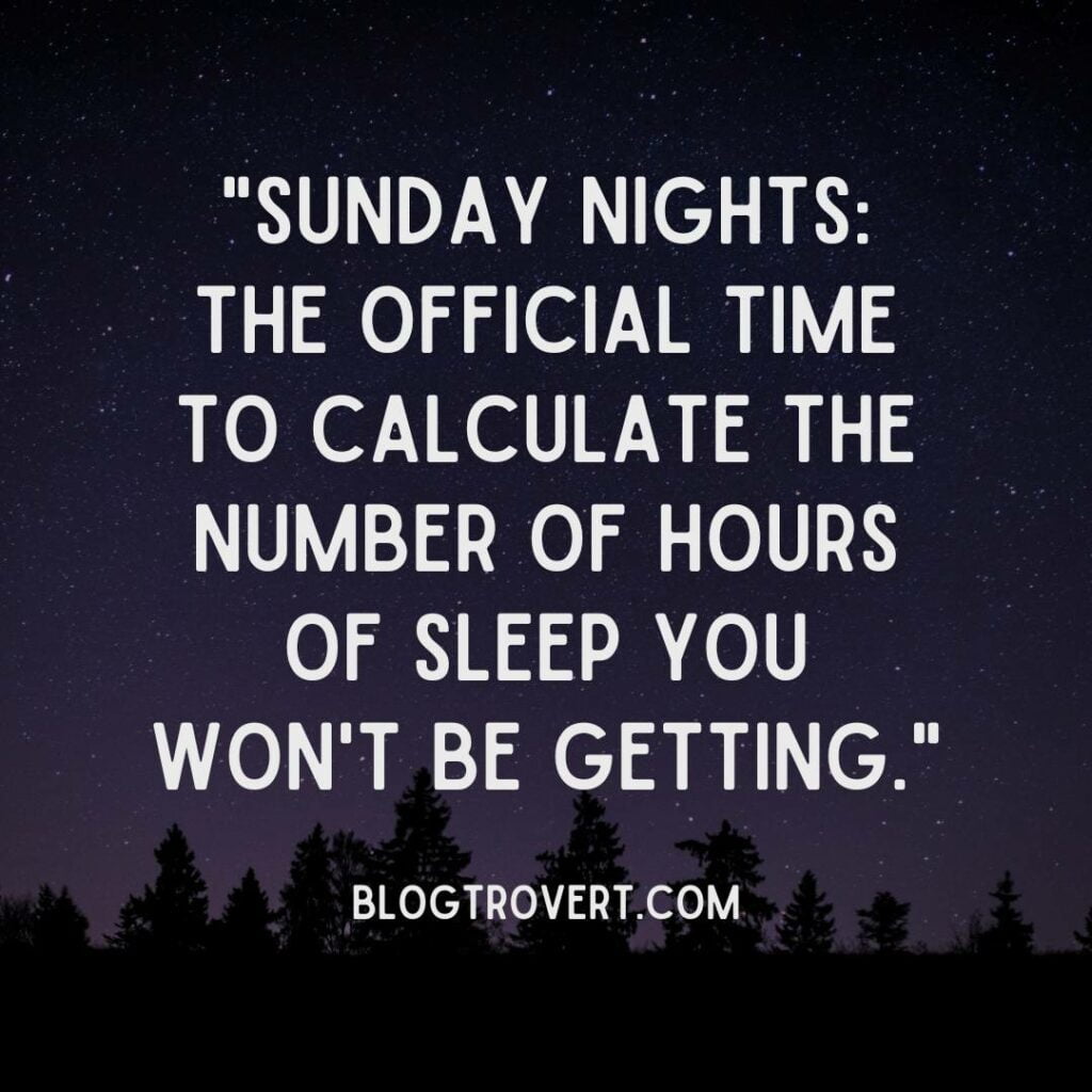 Funny Sunday Night Quotes