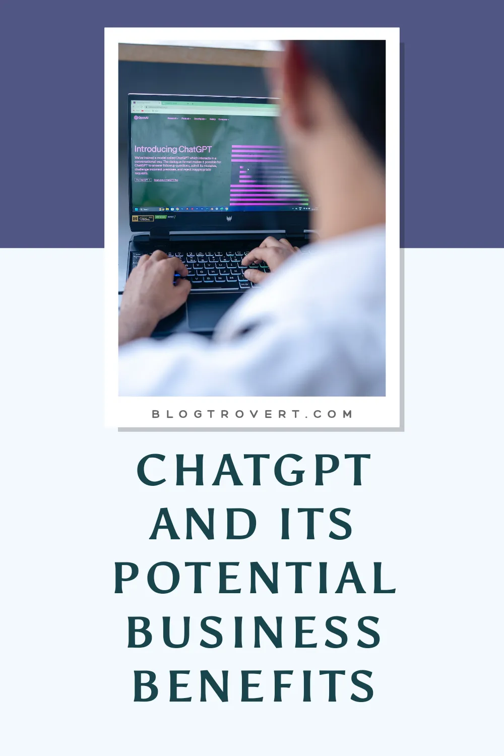 How to use chatGPT effectively for your Business 1