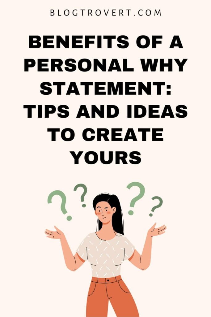 How To Write A Personal Why Statement Helpful Tips And Ideas