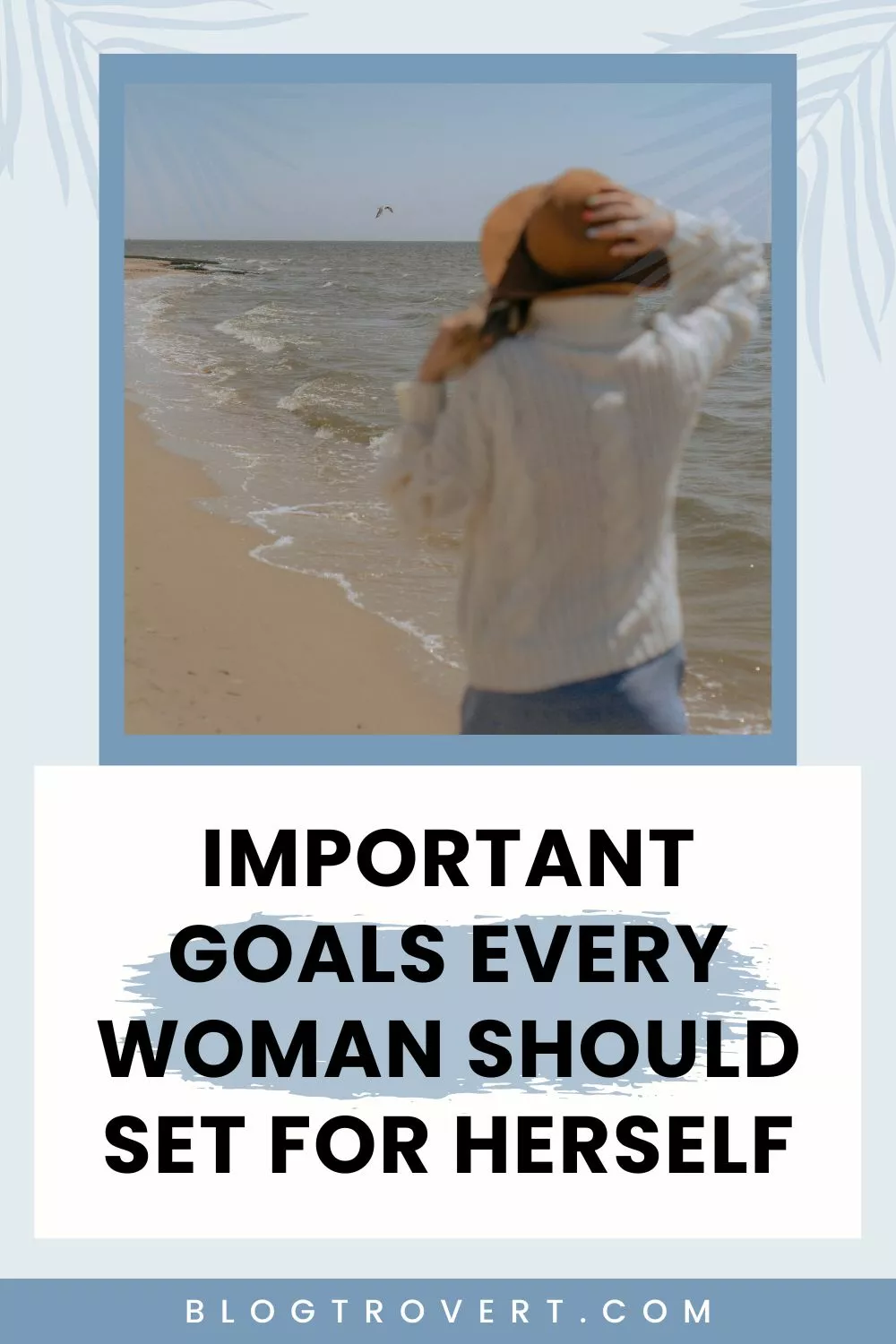 Personal Goals Every Woman Should Set