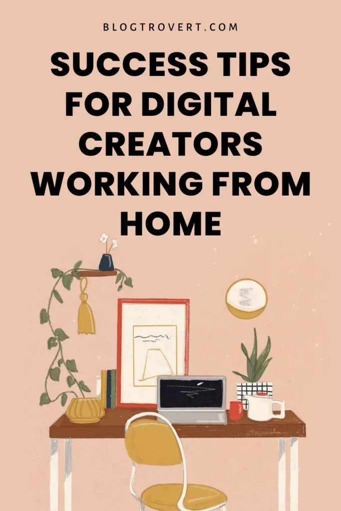 success tips for digital creators